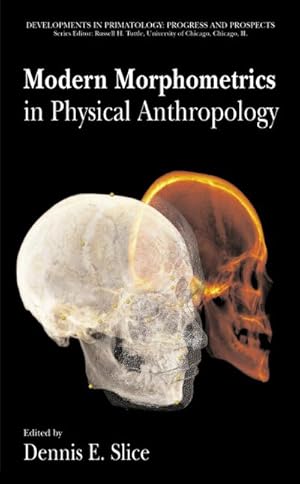 Seller image for Modern Morphometrics in Physical Anthropology for sale by BuchWeltWeit Ludwig Meier e.K.