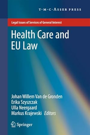 Immagine del venditore per Health Care and EU Law venduto da BuchWeltWeit Ludwig Meier e.K.