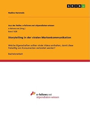 Seller image for Storytelling in der viralen Markenkommunikation for sale by BuchWeltWeit Ludwig Meier e.K.