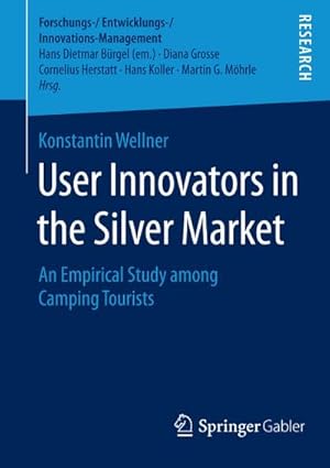 Immagine del venditore per User Innovators in the Silver Market venduto da BuchWeltWeit Ludwig Meier e.K.