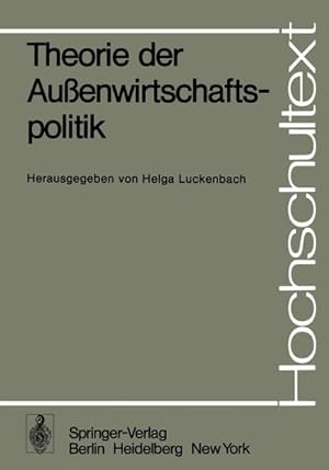 Imagen del vendedor de Theorie der Auenwirtschaftspolitik a la venta por BuchWeltWeit Ludwig Meier e.K.