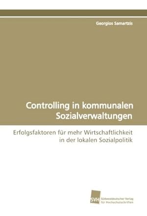 Immagine del venditore per Controlling in kommunalen Sozialverwaltungen venduto da BuchWeltWeit Ludwig Meier e.K.