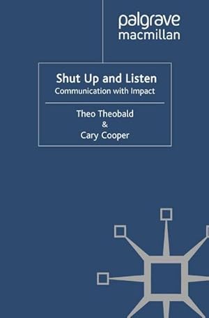 Seller image for Shut Up and Listen for sale by BuchWeltWeit Ludwig Meier e.K.