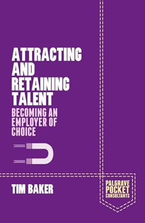 Image du vendeur pour Attracting and Retaining Talent mis en vente par BuchWeltWeit Ludwig Meier e.K.