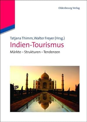 Imagen del vendedor de Indien-Tourismus a la venta por BuchWeltWeit Ludwig Meier e.K.