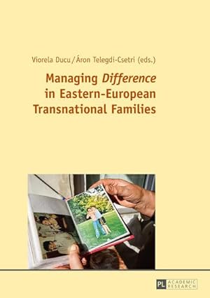 Seller image for Managing Difference in Eastern-European Transnational Families for sale by BuchWeltWeit Ludwig Meier e.K.