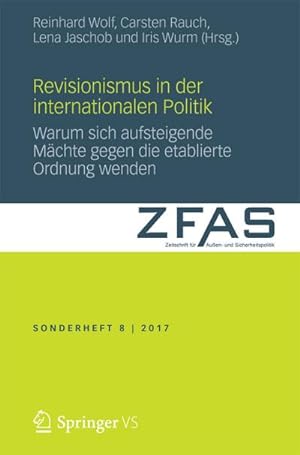 Imagen del vendedor de Revisionismus in der Internationalen Politik a la venta por BuchWeltWeit Ludwig Meier e.K.