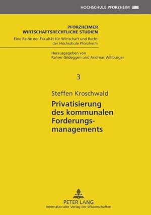 Bild des Verkufers fr Privatisierung des kommunalen Forderungsmanagements zum Verkauf von BuchWeltWeit Ludwig Meier e.K.