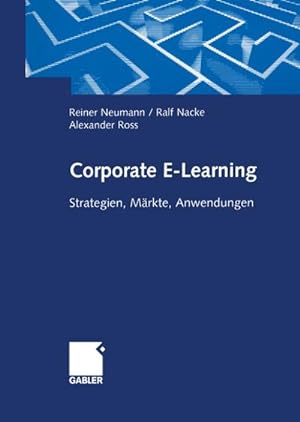 Immagine del venditore per Corporate E-Learning venduto da BuchWeltWeit Ludwig Meier e.K.