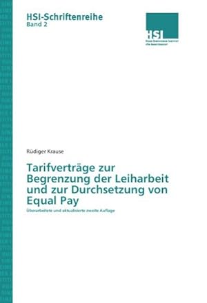 Immagine del venditore per Tarifvertrge zur Begrenzung der Leiharbeit und zur Durchsetzung von Equal Pay venduto da BuchWeltWeit Ludwig Meier e.K.