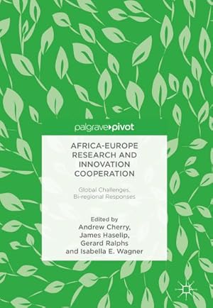 Image du vendeur pour Africa-Europe Research and Innovation Cooperation mis en vente par BuchWeltWeit Ludwig Meier e.K.