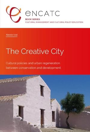 Seller image for The Creative City for sale by BuchWeltWeit Ludwig Meier e.K.