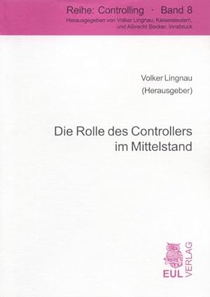 Seller image for Die Rolle des Controllers im Mittelstand for sale by BuchWeltWeit Ludwig Meier e.K.
