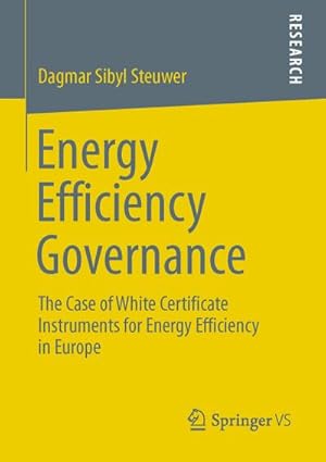 Imagen del vendedor de Energy Efficiency Governance a la venta por BuchWeltWeit Ludwig Meier e.K.