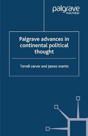 Imagen del vendedor de Palgrave Advances in Continental Political Thought a la venta por BuchWeltWeit Ludwig Meier e.K.