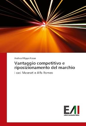 Immagine del venditore per Vantaggio competitivo e riposizionamento del marchio venduto da BuchWeltWeit Ludwig Meier e.K.