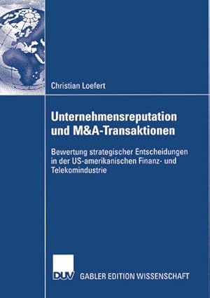 Immagine del venditore per Unternehmensreputation und M&A-Transaktionen venduto da BuchWeltWeit Ludwig Meier e.K.