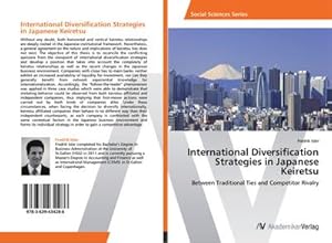 Seller image for International Diversification Strategies in Japanese Keiretsu for sale by BuchWeltWeit Ludwig Meier e.K.