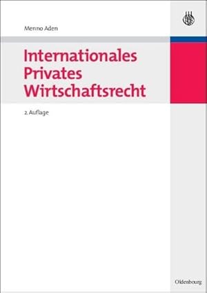 Bild des Verkufers fr Internationales Privates Wirtschaftsrecht zum Verkauf von BuchWeltWeit Ludwig Meier e.K.
