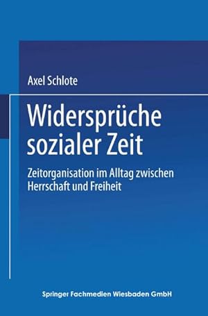 Seller image for Widersprche sozialer Zeit for sale by BuchWeltWeit Ludwig Meier e.K.