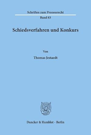 Seller image for Schiedsverfahren und Konkurs. for sale by BuchWeltWeit Ludwig Meier e.K.