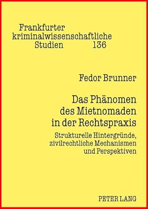 Image du vendeur pour Das Phnomen des Mietnomaden in der Rechtspraxis mis en vente par BuchWeltWeit Ludwig Meier e.K.