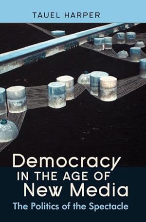 Seller image for Democracy in the Age of New Media for sale by BuchWeltWeit Ludwig Meier e.K.