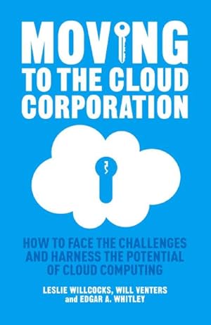 Immagine del venditore per Moving to the Cloud Corporation venduto da BuchWeltWeit Ludwig Meier e.K.