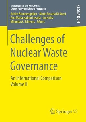 Bild des Verkufers fr Challenges of Nuclear Waste Governance zum Verkauf von BuchWeltWeit Ludwig Meier e.K.
