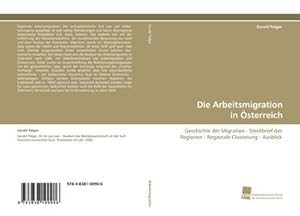 Seller image for Die Arbeitsmigration in sterreich for sale by BuchWeltWeit Ludwig Meier e.K.