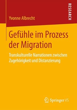 Seller image for Gefhle im Prozess der Migration for sale by BuchWeltWeit Ludwig Meier e.K.