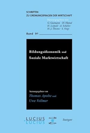 Immagine del venditore per Bildungskonomik und Soziale Marktwirtschaft venduto da BuchWeltWeit Ludwig Meier e.K.