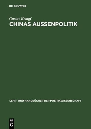 Bild des Verkufers fr Chinas Auenpolitik zum Verkauf von BuchWeltWeit Ludwig Meier e.K.