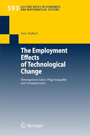 Immagine del venditore per The Employment Effects of Technological Change venduto da BuchWeltWeit Ludwig Meier e.K.