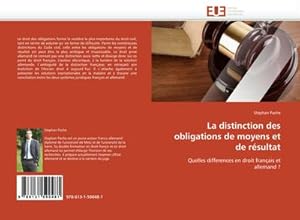 Seller image for La distinction des obligations de moyens et de rsultat for sale by BuchWeltWeit Ludwig Meier e.K.