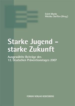 Bild des Verkufers fr Starke Jugend- Starke Zukunft zum Verkauf von BuchWeltWeit Ludwig Meier e.K.