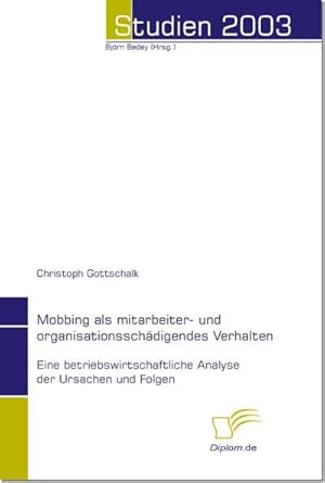 Seller image for Mobbing als mitarbeiter- und organisationsschdigendes Verhalten for sale by BuchWeltWeit Ludwig Meier e.K.