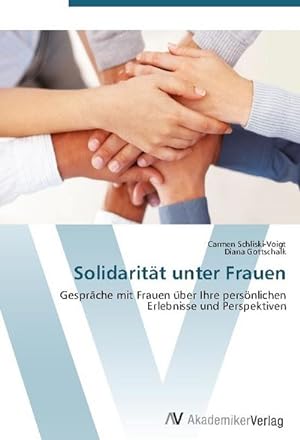 Imagen del vendedor de Solidaritt unter Frauen a la venta por BuchWeltWeit Ludwig Meier e.K.