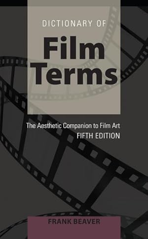 Imagen del vendedor de Dictionary of Film Terms a la venta por BuchWeltWeit Ludwig Meier e.K.