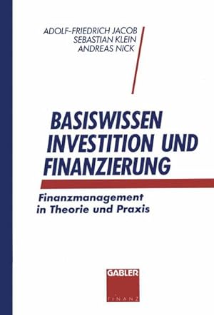 Seller image for Basiswissen Investition und Finanzierung for sale by BuchWeltWeit Ludwig Meier e.K.