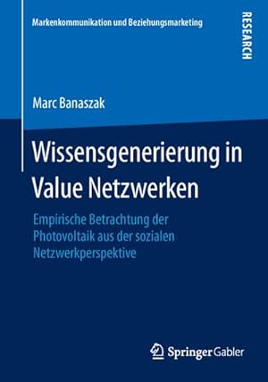 Image du vendeur pour Wissensgenerierung in Value Netzwerken mis en vente par BuchWeltWeit Ludwig Meier e.K.