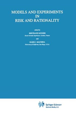 Immagine del venditore per Models and Experiments in Risk and Rationality venduto da BuchWeltWeit Ludwig Meier e.K.