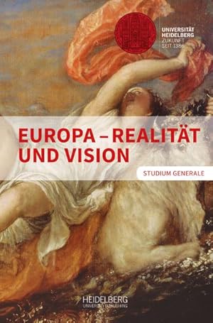 Image du vendeur pour Europa - Realitt und Vision mis en vente par BuchWeltWeit Ludwig Meier e.K.