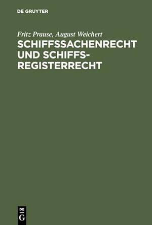 Seller image for Schiffssachenrecht und Schiffsregisterrecht for sale by BuchWeltWeit Ludwig Meier e.K.