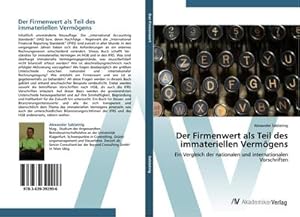 Imagen del vendedor de Der Firmenwert als Teil des immateriellen Vermgens a la venta por BuchWeltWeit Ludwig Meier e.K.