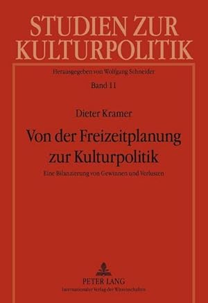 Immagine del venditore per Von der Freizeitplanung zur Kulturpolitik venduto da BuchWeltWeit Ludwig Meier e.K.