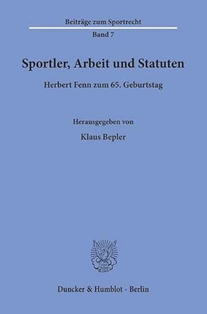 Seller image for Sportler, Arbeit und Statuten. for sale by BuchWeltWeit Ludwig Meier e.K.