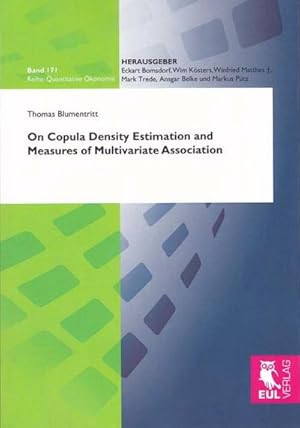 Seller image for On Copula Density Estimation and Measures of Multivariate Association for sale by BuchWeltWeit Ludwig Meier e.K.