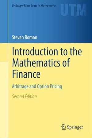 Imagen del vendedor de Introduction to the Mathematics of Finance a la venta por BuchWeltWeit Ludwig Meier e.K.