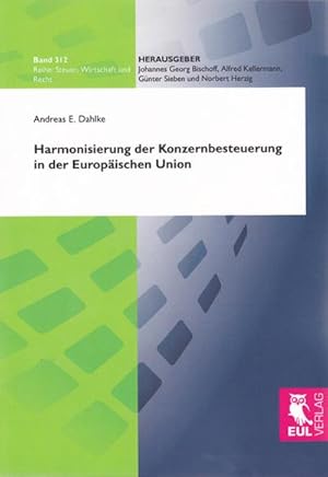 Seller image for Harmonisierung der Konzernbesteuerung in der Europischen Union for sale by BuchWeltWeit Ludwig Meier e.K.